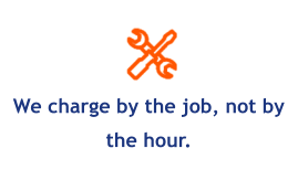 We charge by the job, not by the hour.