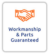 Workmanship & Parts  Guaranteed