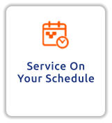 Service On Your Schedule